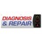 Signmission Diagnosis & Repair Banner Concession Stand Food Truck Single Sided B-72-30042 - alternate 1